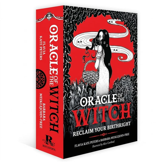 Oracle of the Witch: Reclaim Your Birthright