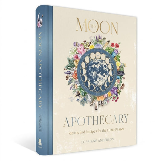 The Moon Apothecary: Rituals and Recipes for the Lunar Phases.