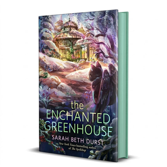 The Enchanted Greenhouse (Spryd Edge)